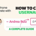 Featuring WhatsApp new Update ”How to Change Username?? A Complete Guide" with the subtitle "Keep your phone number private with Usernames." Features a WhatsApp chat bubble mockup showing a profile photo of a woman with a child, the name "Andrea Ruiz," and a highlighted username field reading "@AndreaVibes" with a pink arrow pointing to it. A WhatsApp logo appears in the bottom left corner.
